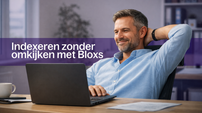indexeren zonder omkijken